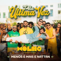 Grupo Menos é Mais e Nattan